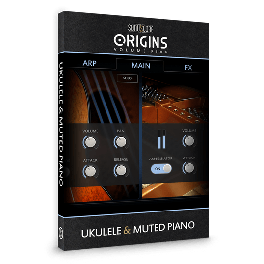 Sonuscore Origins Vol 5 Ukulele & Muted Piano: Ukulele and Muted Piano – Professional Audio Software & Plugin